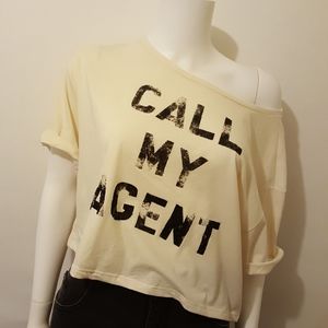 Doe "Call My Agent " Crop Top
